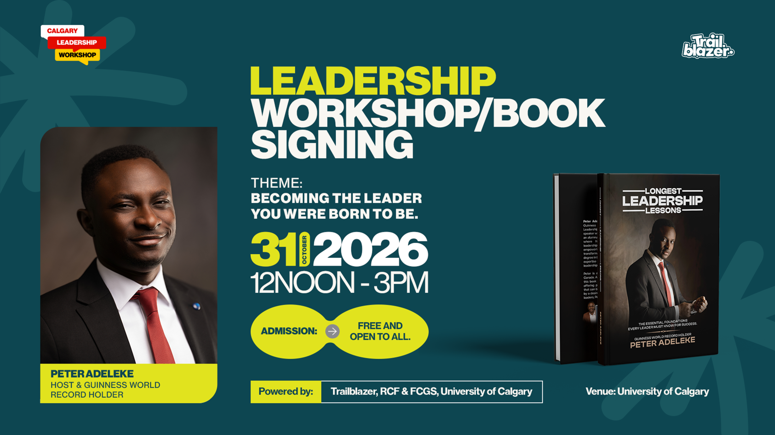 Calgary leadership workshop, book signing & book launch by Peter Adeleke Trailblazer